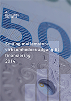 Små og mellemstore virksomheders adgang til finansiering - forside af publikation - Danmarks Statistik